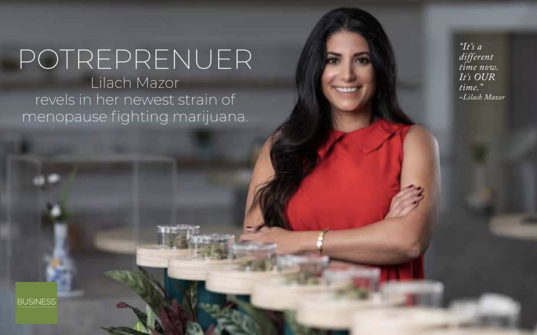 Lilach Mazor revels in her newest strain of menopause fighting marijuana.