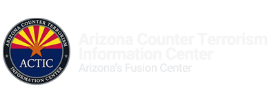 A message from the AZ COUNTER TERRORISM INFORMATION CENTER